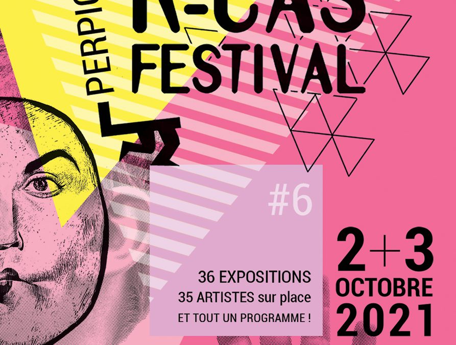 Festival R-Cas – 2 & 3 octobre 2021, Perpignan